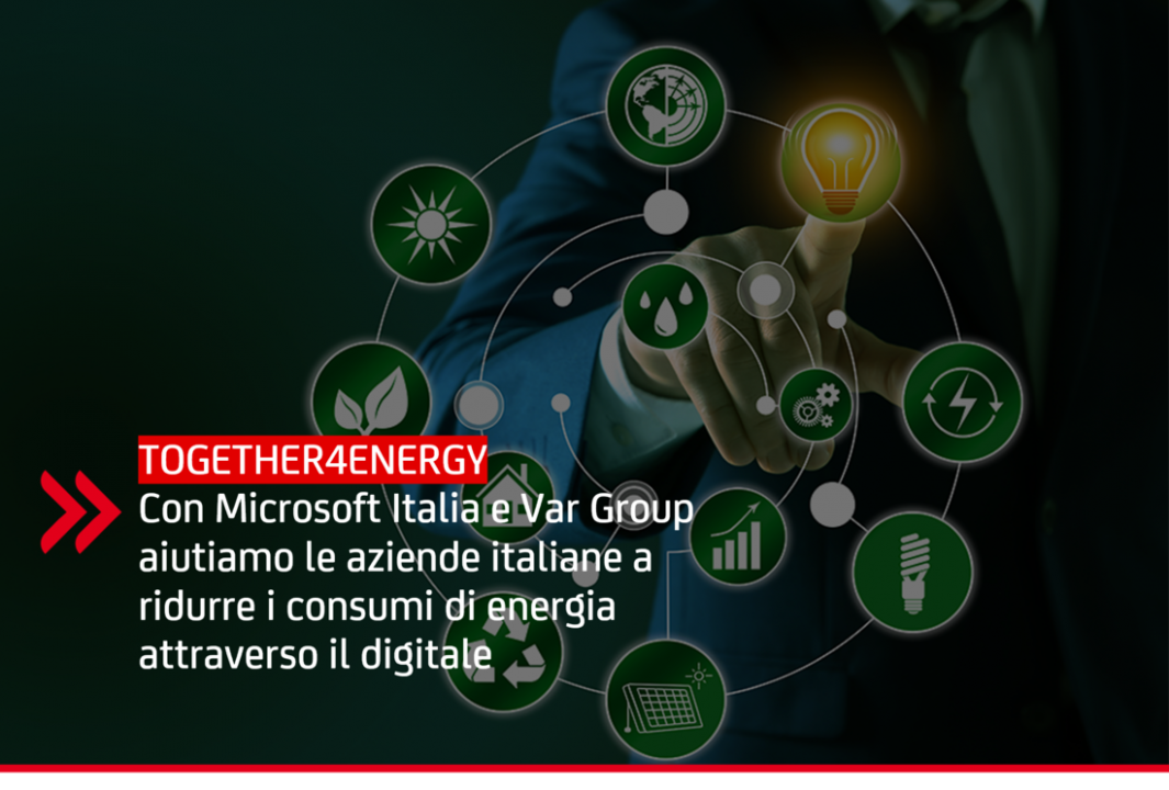 Microsoft Italia e UniCredit insieme per aiutare le aziende italiane a ridurre i consumi di energia attraverso il digitale