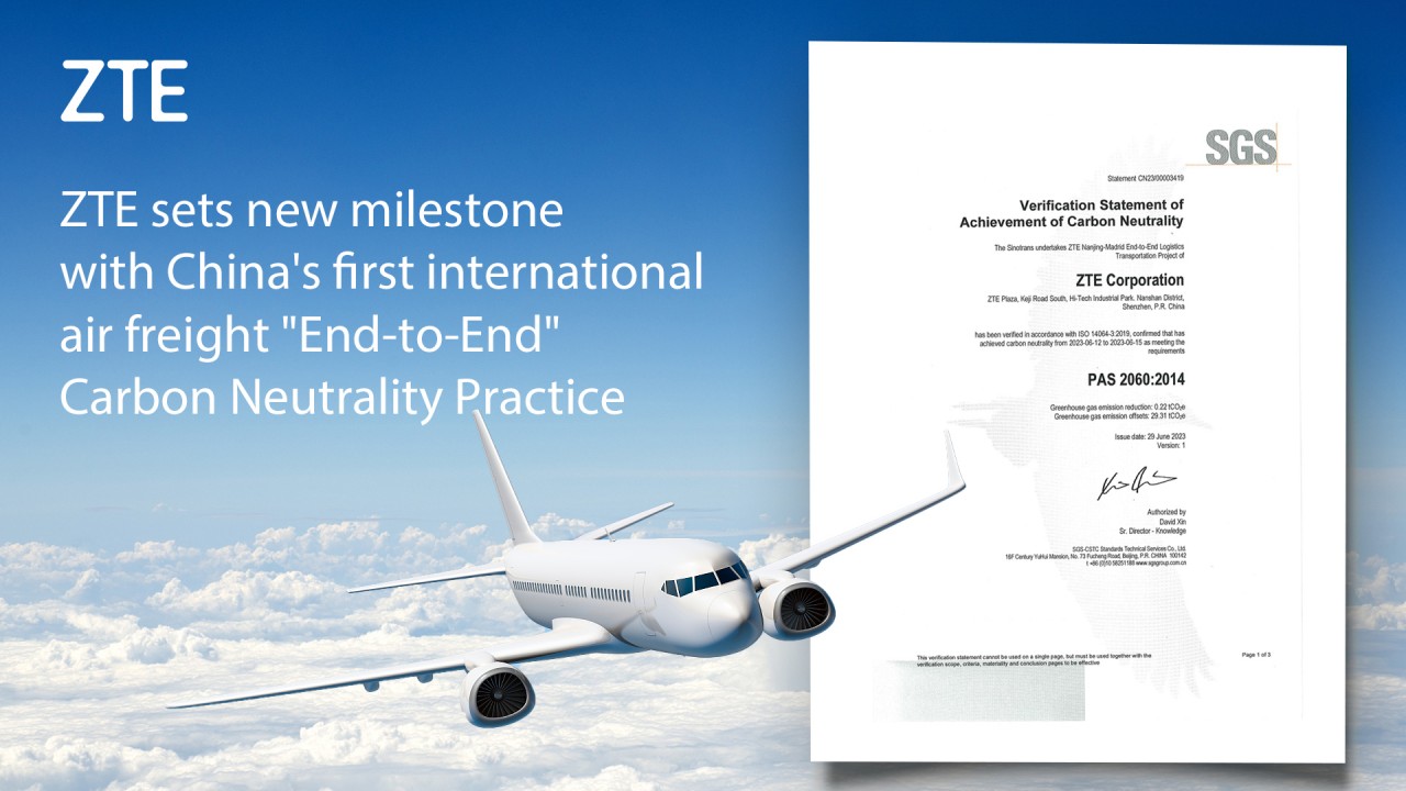 ZTE: in Cina la prima iniziativa di neutralità carbonica end-to-end nel trasporto aereo internazionale di merci