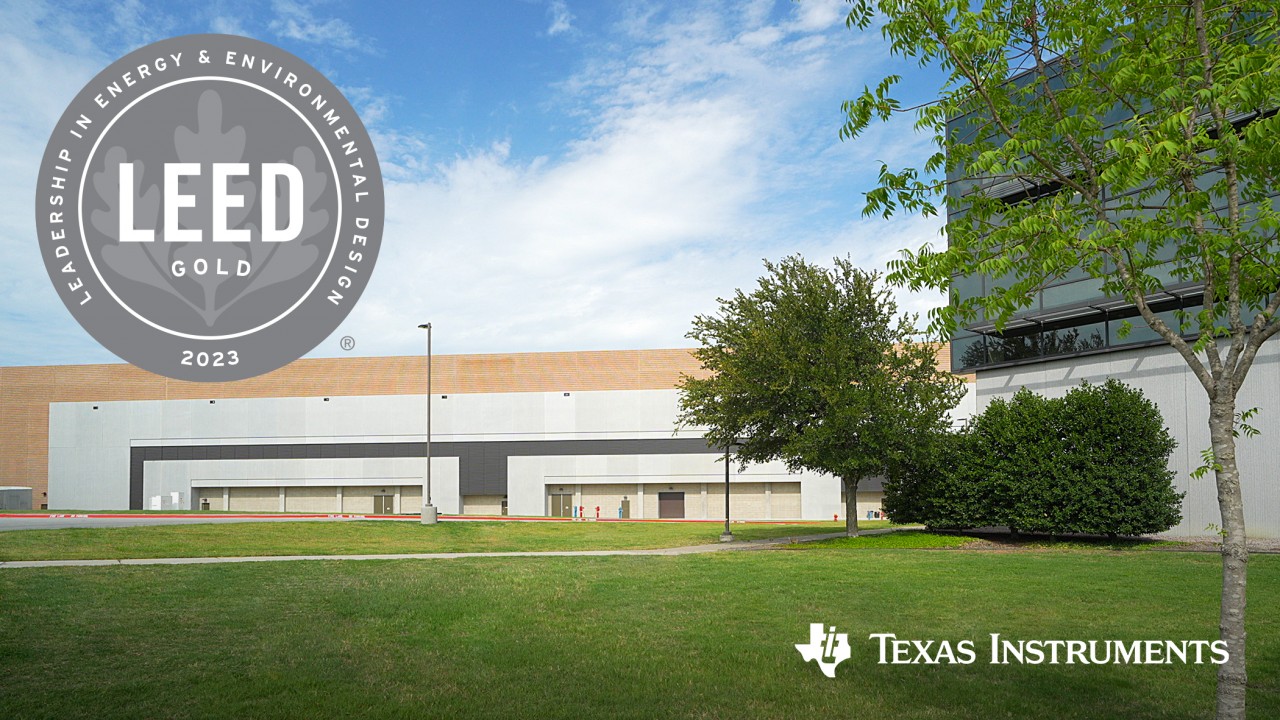 Texas Instruments: nuovo stabilimento produttivo nel Texas settentrionale consegue il LEED Gold versione 4