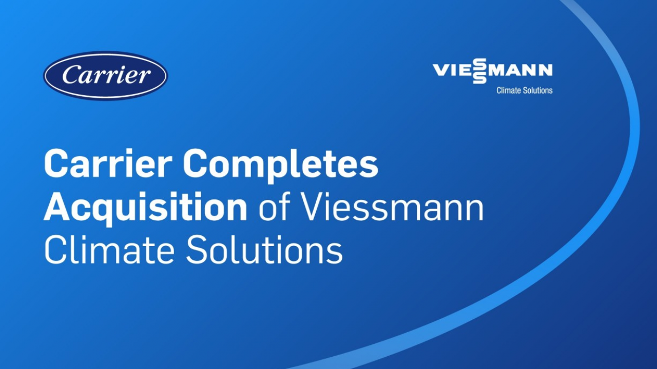 Carrier conclude l’acquisizione di Viessmann Climate Solutions